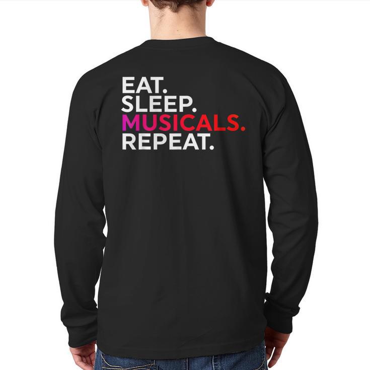 Musicals Quote Broadway Fan & Theatre Lover Back Print Long Sleeve T-shirt