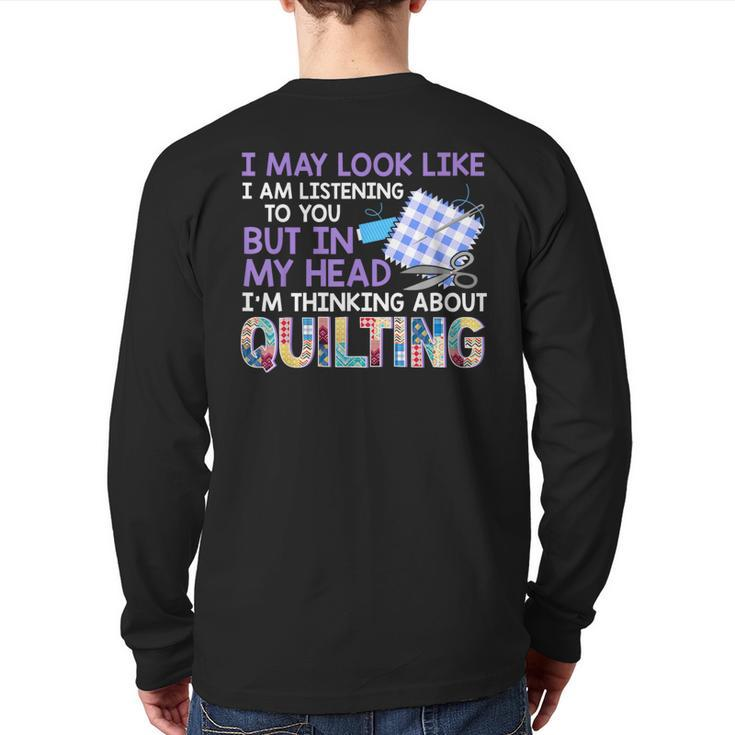 Quilter Seamstress Fabricaholic Quilting T Back Print Long Sleeve T-shirt