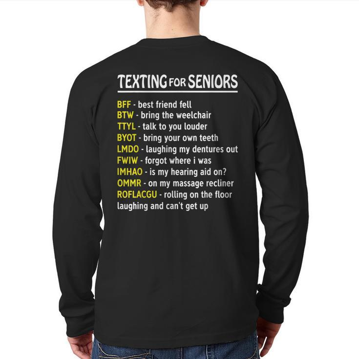 Senior Citizen's Texting Code T  For Grandpa Back Print Long Sleeve T-shirt
