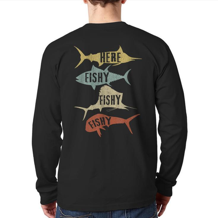 Vintage Saltwater Fishing Here Fishy-Fishy Back Print Long Sleeve T-shirt