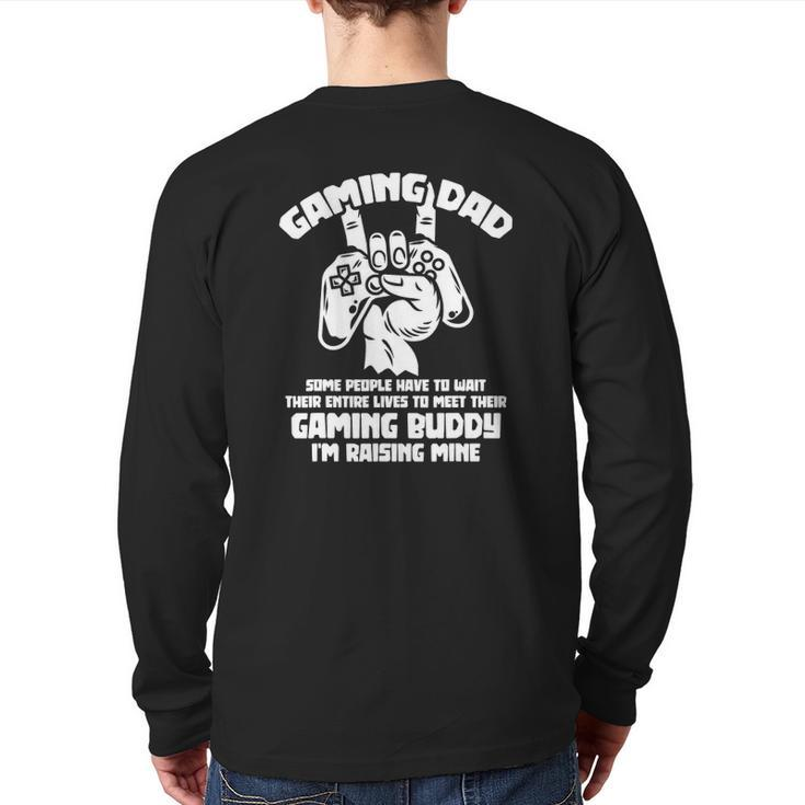 Gaming Dad Video Gamer Daddy Father's Day Gaming Back Print Long Sleeve T-shirt