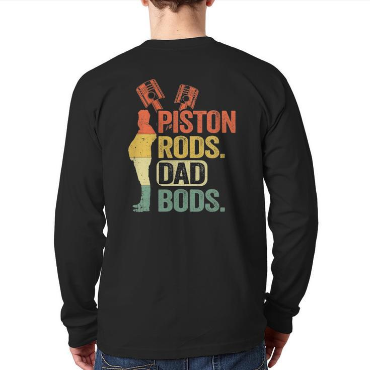 Garage Vintage Mechanic Daddy Piston Rods And Dad Bods Back Print Long Sleeve T-shirt