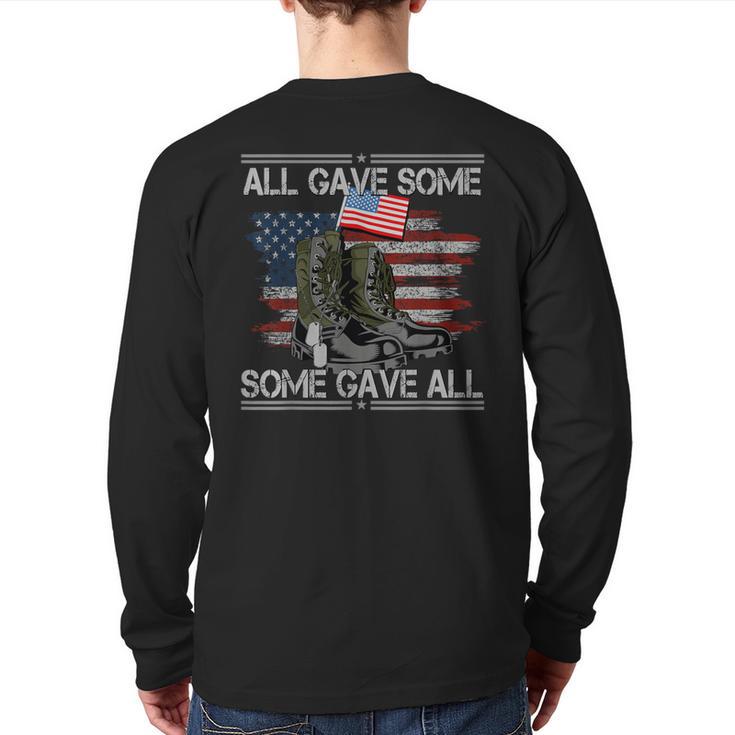 All Gave Some Some Gave All Memorial Day Us Flag Back Print Long Sleeve T-shirt