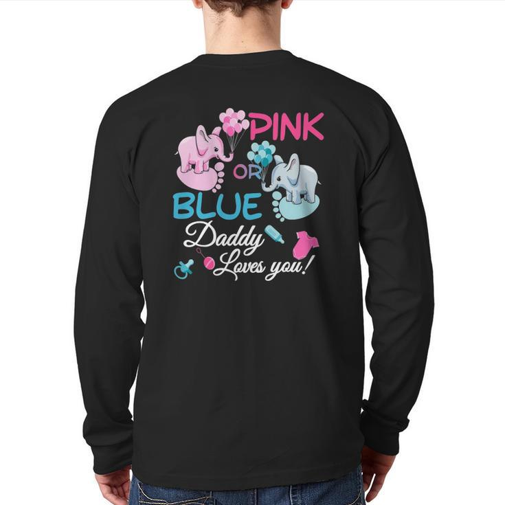 Gender Reveal Party Supplies Daddy Loves You Cute Mens Back Print Long Sleeve T-shirt