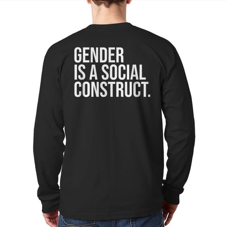 Gender Is A Social Construct Queer Spectrum Non-Binary Back Print Long Sleeve T-shirt