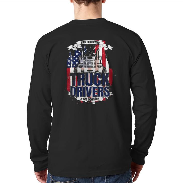God Created Truck Drivers American Flag Back Print Long Sleeve T-shirt