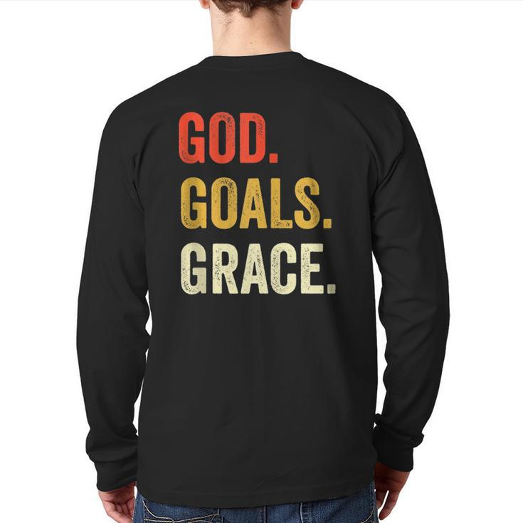 God Goals Grace Christian Workout Fitness Gym  Back Print Long Sleeve T-shirt