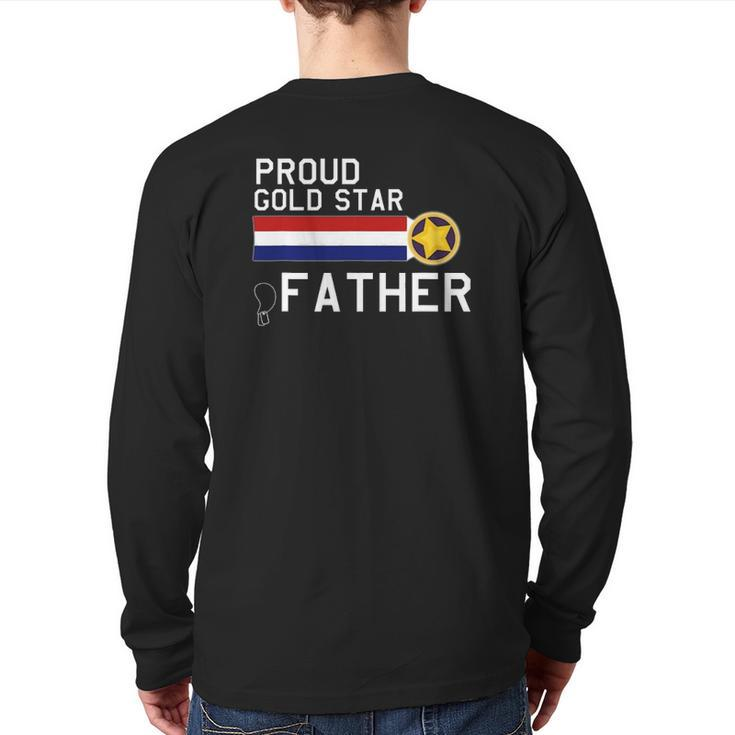 Gold Star Father Proud Military Family Back Print Long Sleeve T-shirt