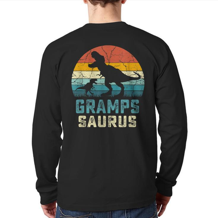 Grampssaurus Fathers Day T Rex Gramps Saurus For Men Dad Back Print Long Sleeve T-shirt