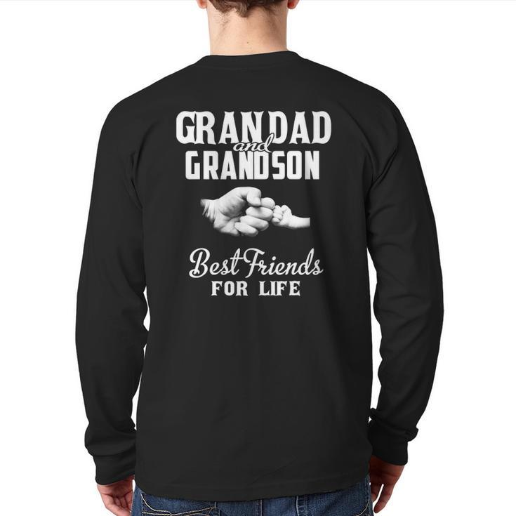 Grandad And Grandson Best Friends For Life Grandpa Men Back Print Long Sleeve T-shirt