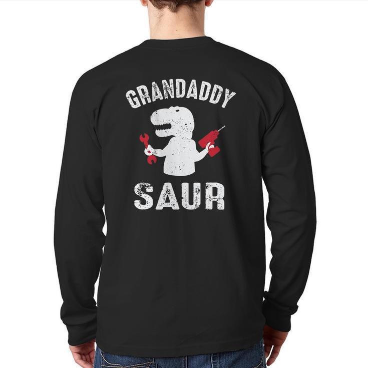 Granddaddy Saurus rex Grandpasaurus Back Print Long Sleeve T-shirt