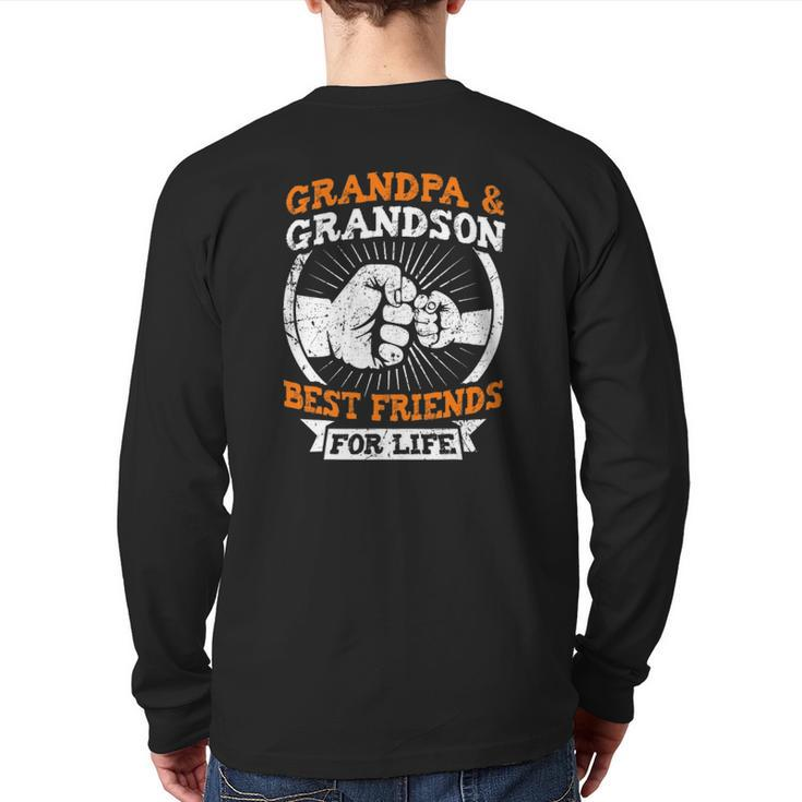 Grandpa And Grandson Best Friends For Life Grandfather Back Print Long Sleeve T-shirt