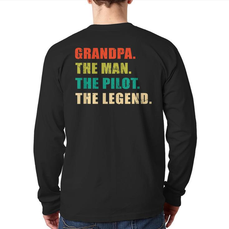 Grandpa The Man The Pilot The Legend Vintage Grandpa Back Print Long Sleeve T-shirt