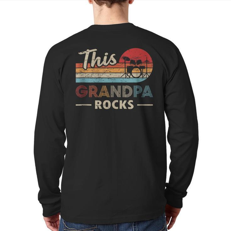 This Grandpa Rocks Drums Rock N Roll Heavy Metal Drummer Back Print Long Sleeve T-shirt