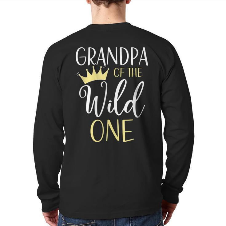 Grandpa Of The Wild One First Birthday Matching Family Back Print Long Sleeve T-shirt
