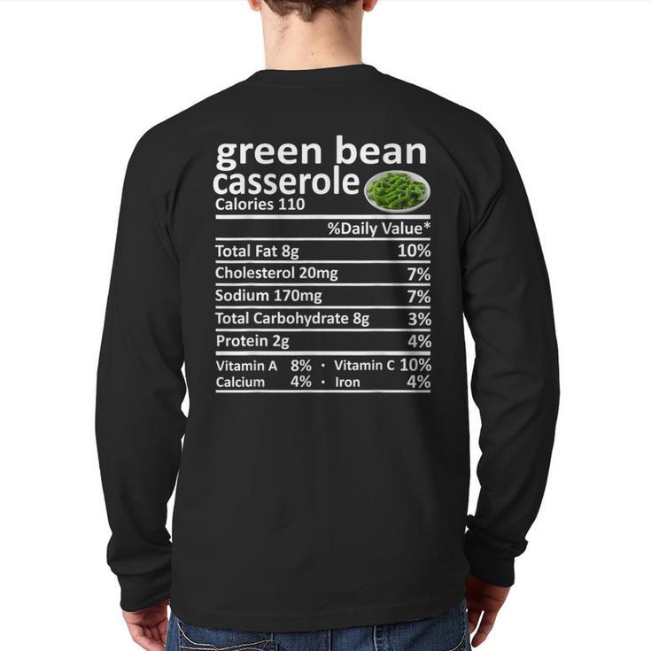Green Bean Casserole Nutrition Food Facts Thanksgiving Back Print Long Sleeve T-shirt