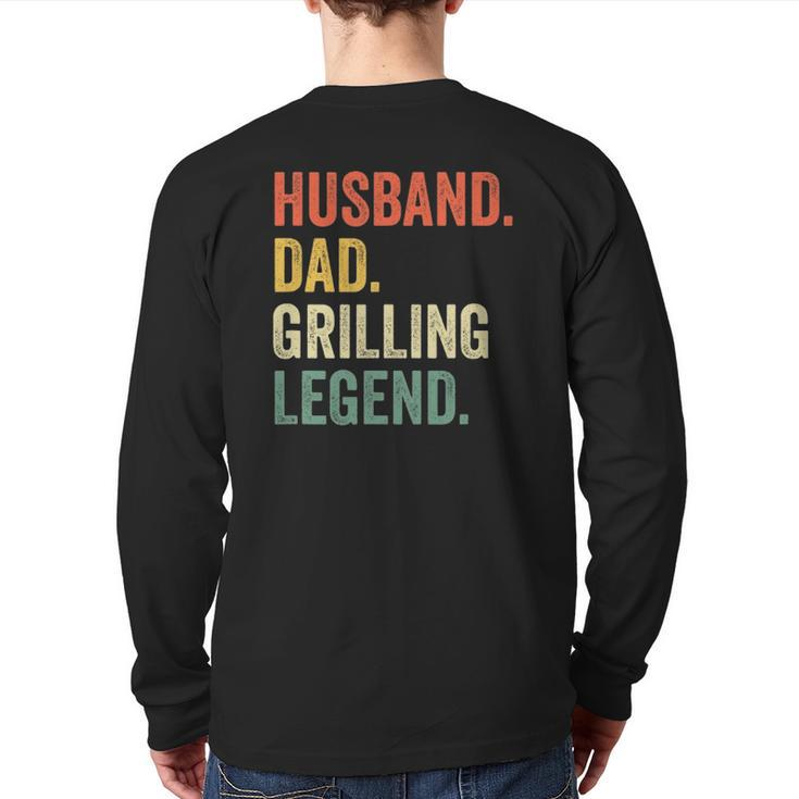 Grilling Bbq Father Husband Grill Dad Legend Vintage Back Print Long Sleeve T-shirt