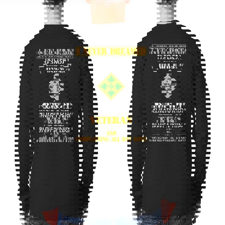 Grumpy Old 4Th Infantry Division Veteran Back Print Long Sleeve T-shirt