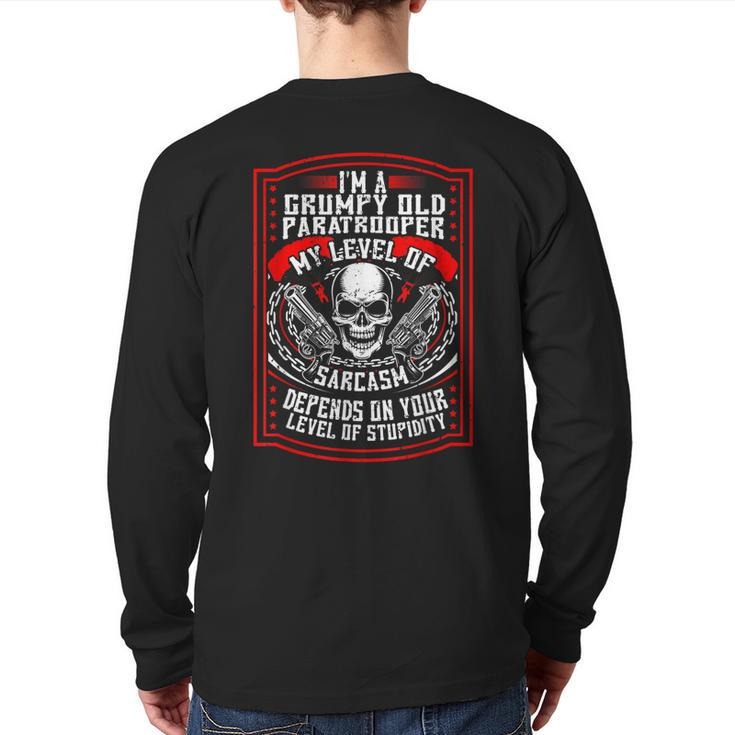 Grumpy Old Paratrooper Army Veteran Airborne Parachute Back Print Long Sleeve T-shirt