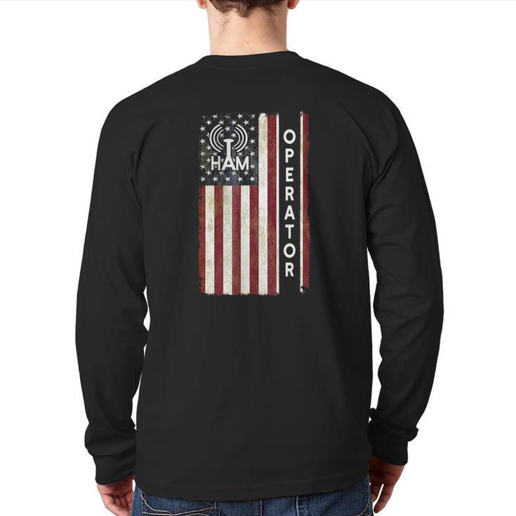 Ham Radio Operator 4Th July American Flag Veteran Back Print Long Sleeve T-shirt