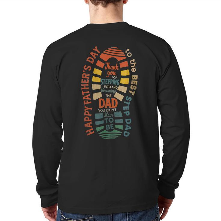 Happy Father's Day To The Best Step Dad Fathers Day Back Print Long Sleeve T-shirt