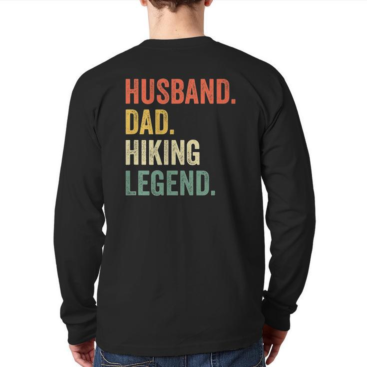 Hiker Husband Dad Hiking Legend Vintage Outdoor Back Print Long Sleeve T-shirt