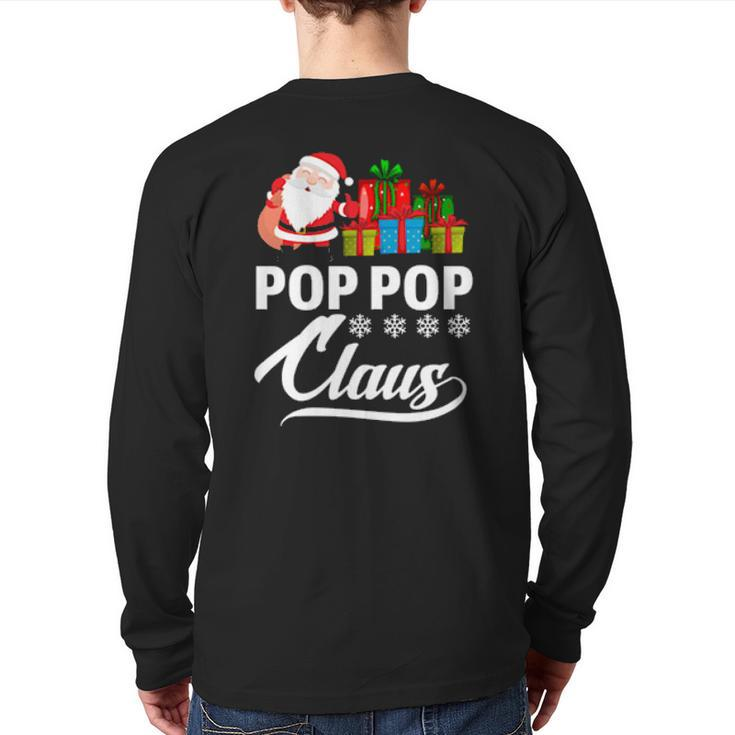 Holiday 365 The Christmas Pop Pop Claus Grandpa Back Print Long Sleeve T-shirt