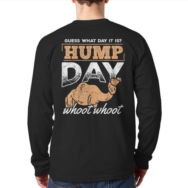 Hump Day Whoot Whoot Weekend Laborer Worker Back Print Long Sleeve T-shirt