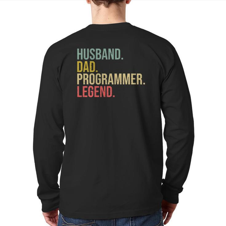 Husband Dad Programmer Legend Fathers Day Programming Back Print Long Sleeve T-shirt