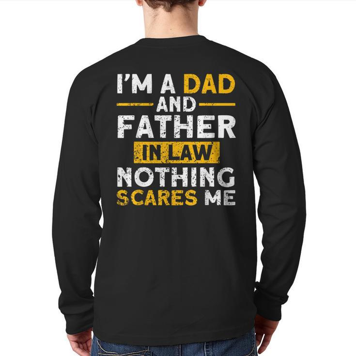 I'm A Dad And Father In Law Family Back Print Long Sleeve T-shirt