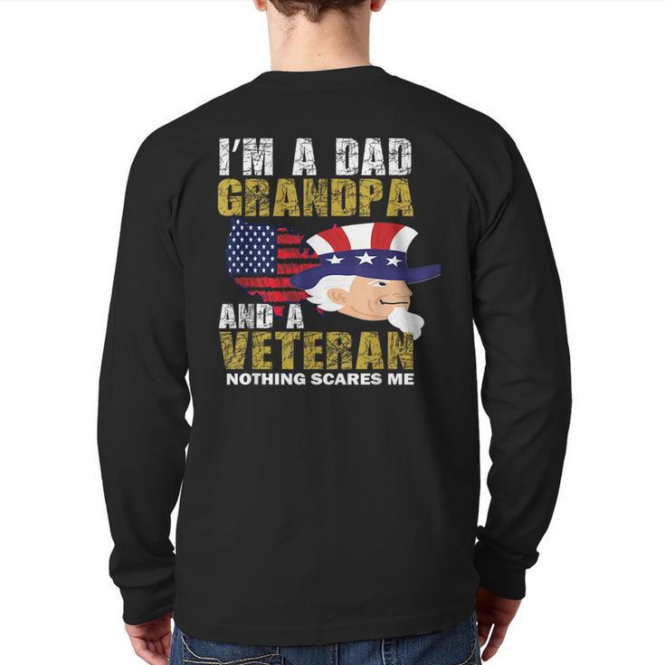 I'm A Dad Grandpa And Veteran Fathers Day Back Print Long Sleeve T-shirt