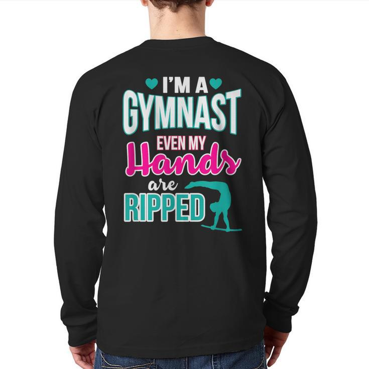 I'm A Gymnast Even My Hands Are Ripped Back Print Long Sleeve T-shirt
