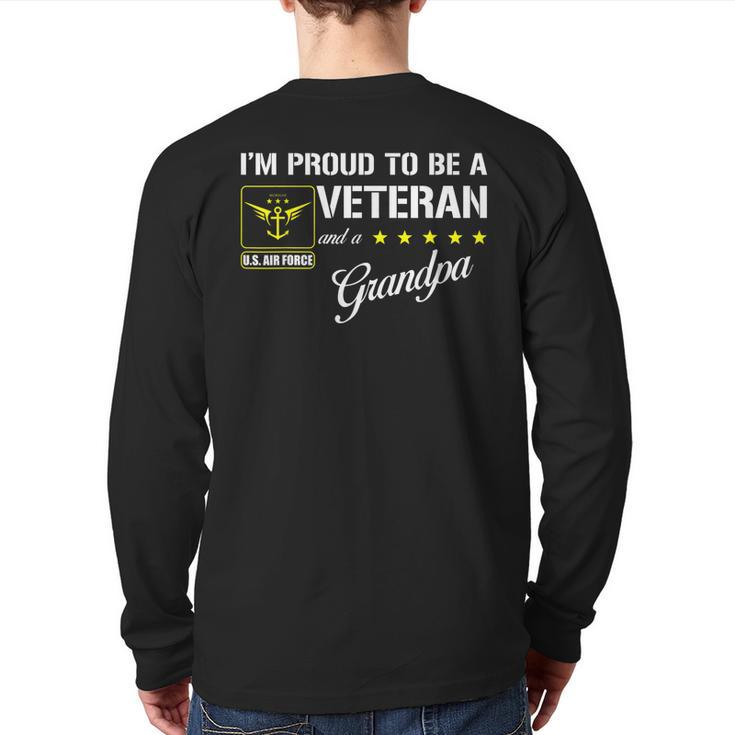 I'm Proud To Be An Air Force Veteran And A Grandpa Back Print Long Sleeve T-shirt