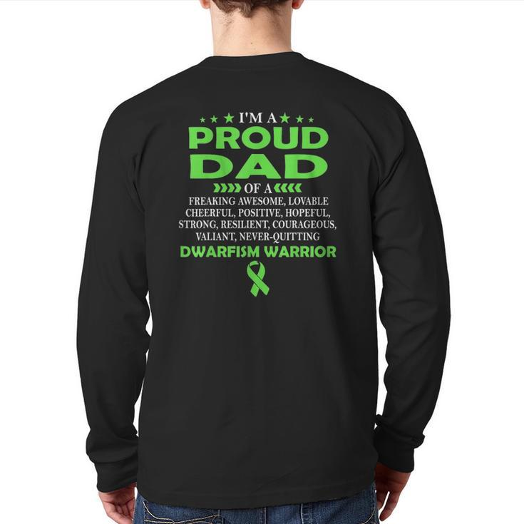 I'm Proud Dad Of Dwarfism Warrior Back Print Long Sleeve T-shirt