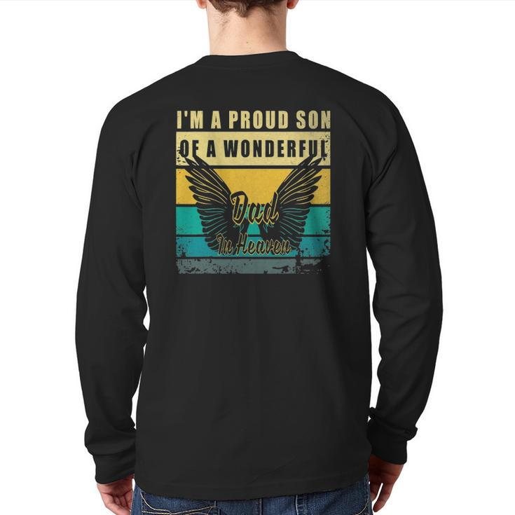 I'm A Proud Son Of A Wonderful Dad In Heaven Back Print Long Sleeve T-shirt