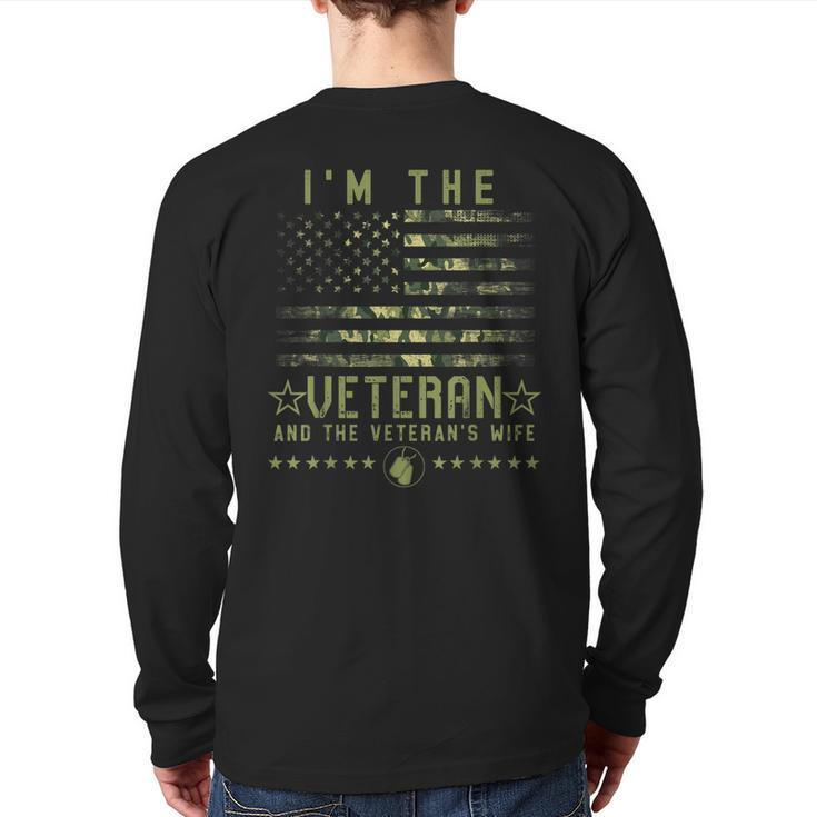 I'm The Veteran And The Veteran's Wife Veterans Day Military Back Print Long Sleeve T-shirt