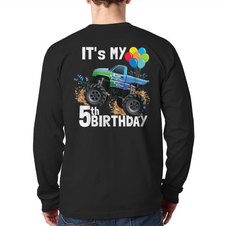 It's My 5Th Birthday Monster Truck 5Th Birthday Boy Back Print Long Sleeve T-shirt