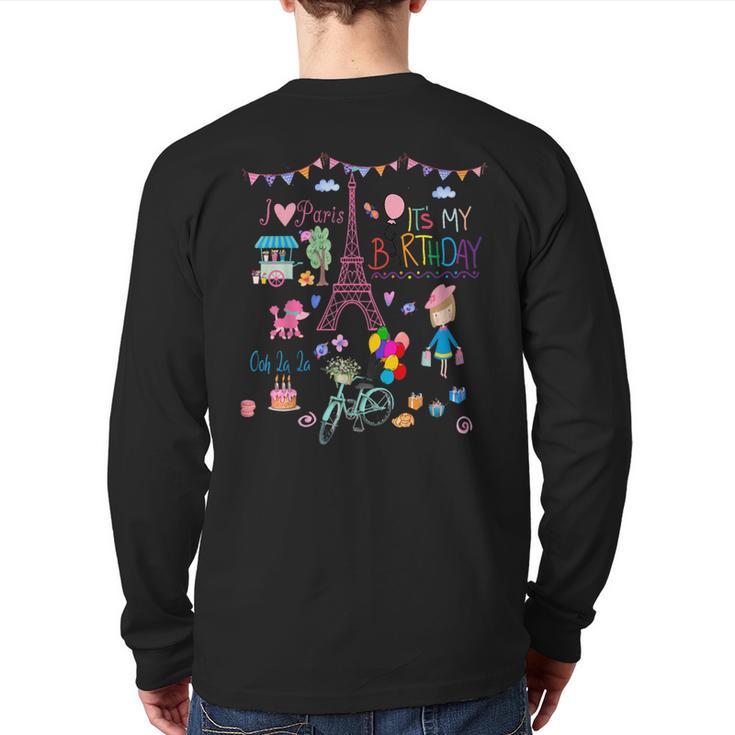 It's My Birthday I Love Paris Eiffel Tower & French Icons Back Print Long Sleeve T-shirt