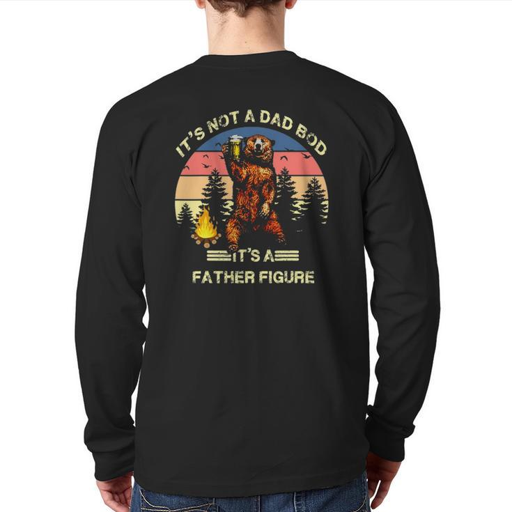 It's Not A Dad Bod It's A Father Figure Back Print Long Sleeve T-shirt