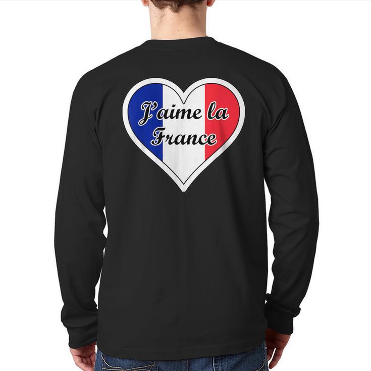 J'aime La France Flag I Love French Culture Paris Francaise Back Print Long Sleeve T-shirt