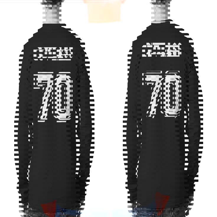 Jersey Style Cutlass 70 1970 Old School Muscle Car Back Print Long Sleeve T-shirt