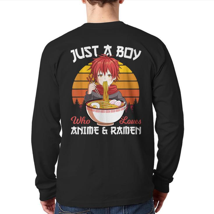 Just A Boy Who Loves Anime And Ramen Japanese Otaku Back Print Long Sleeve T-shirt