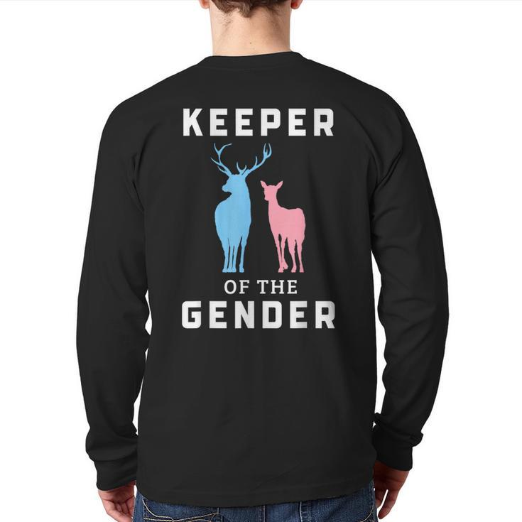 Keeper Of The Gender Buck Or Doe Gender Reveal Back Print Long Sleeve T-shirt