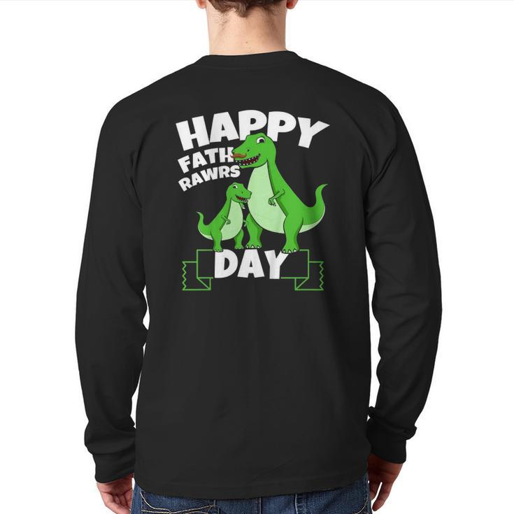 Kids Happy Father's Day Son Dinosaurusrex Dino Dad Toddler Boy Back Print Long Sleeve T-shirt