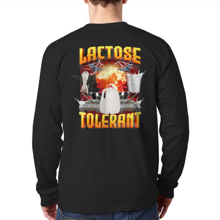 Lactose Tolerant  Sarcasm Oddly Specific Meme Back Print Long Sleeve T-shirt