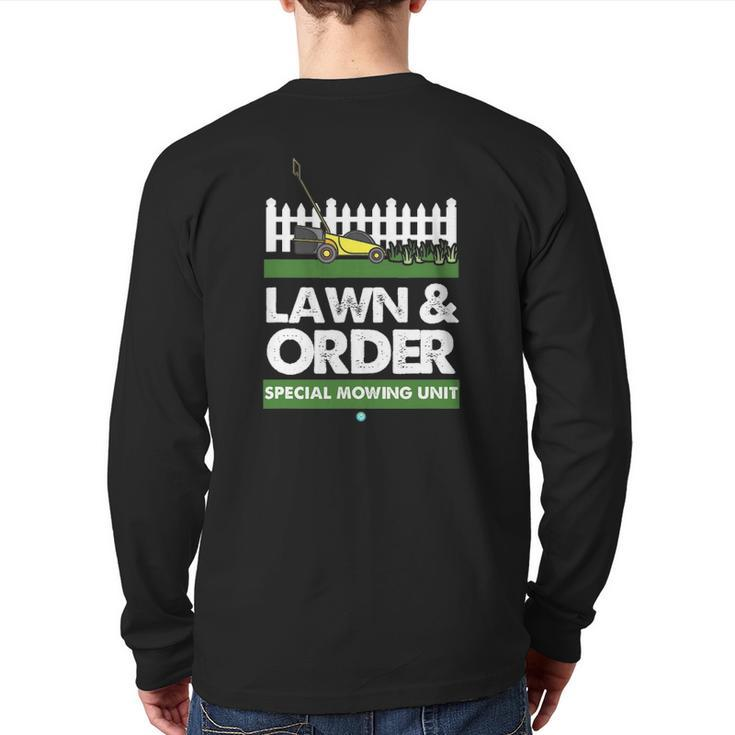 Lawn & Order Special Mowing Unit Dad Joke Tee Back Print Long Sleeve T-shirt