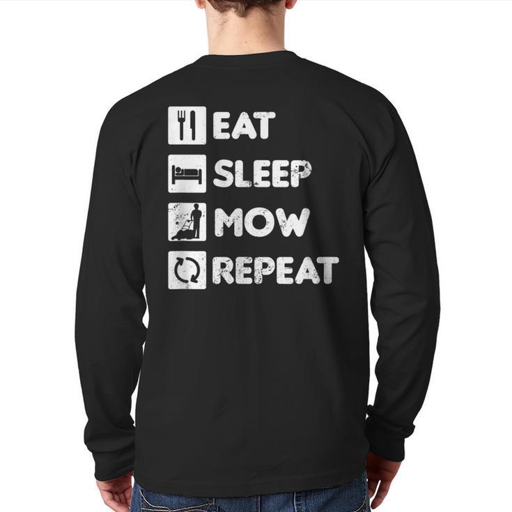 Lawn Care Eat Sleep Mow Repeat Back Print Long Sleeve T-shirt