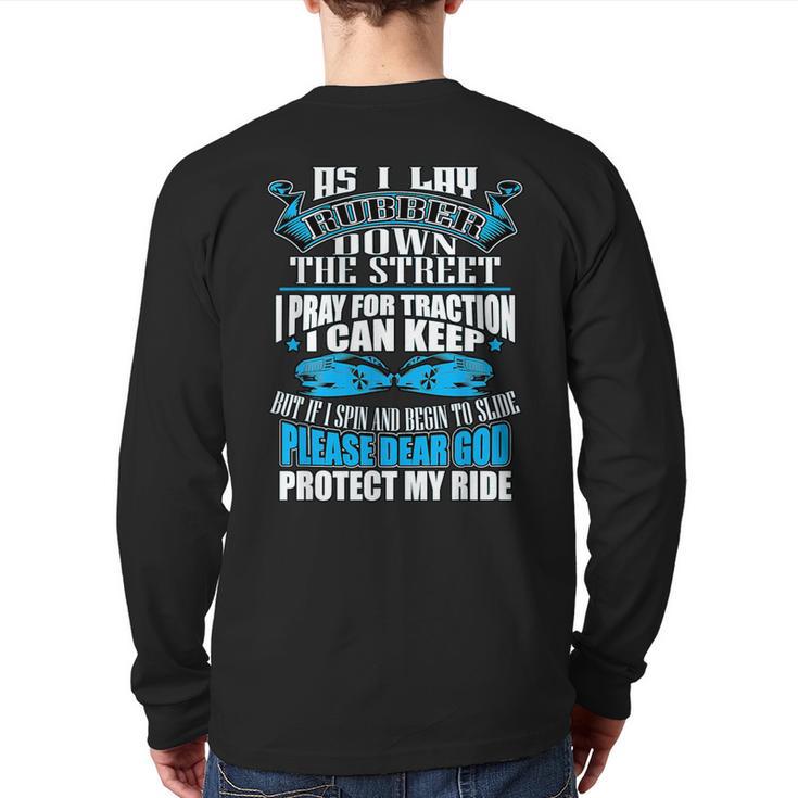 As I Lay Rubber Down The Street Drag Racing Back Print Long Sleeve T-shirt