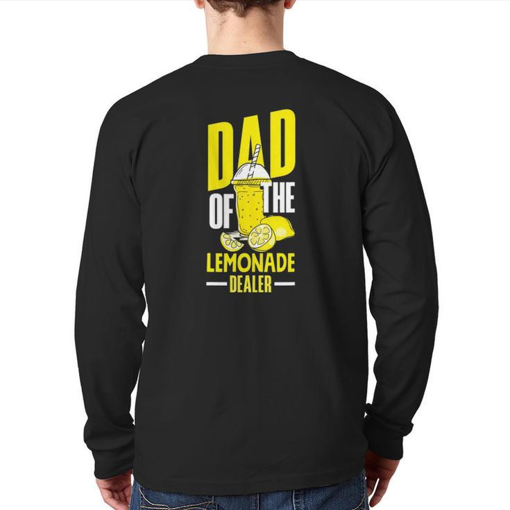Lemonade Stand Juice Store Dad Of The Lemonade Dealer Back Print Long Sleeve T-shirt