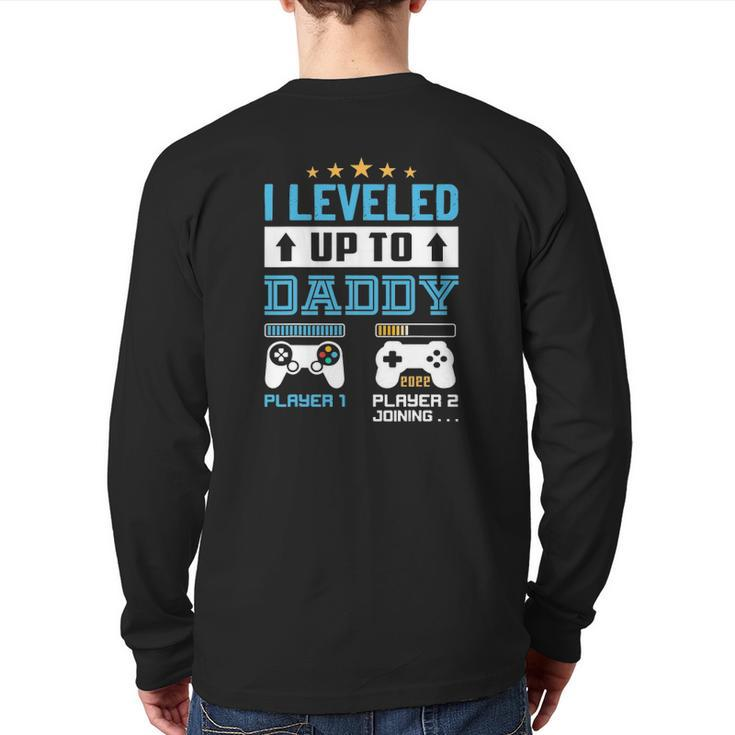I Leveled Up To Daddy 2022 Soon To Be Dad 2022 Ver2 Back Print Long Sleeve T-shirt